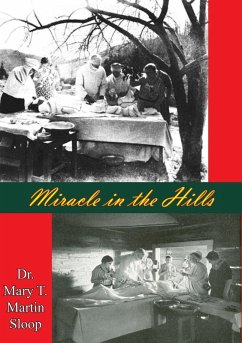 Miracle in the Hills (eBook, ePUB) - Sloop, Mary T. Martin