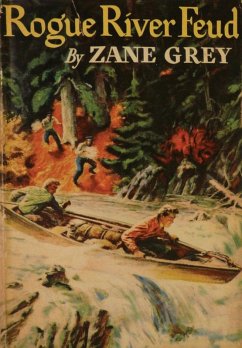Rogue River Feud (eBook, ePUB) - Grey, Zane
