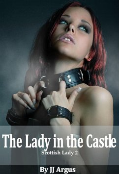 The Lady in the Castle (The Scottish Lady, #1) (eBook, ePUB) - Argus, Jj