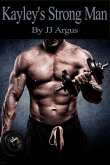 Kayley's Strong Man (eBook, ePUB)