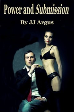 Power and Submission (eBook, ePUB) - Argus, Jj
