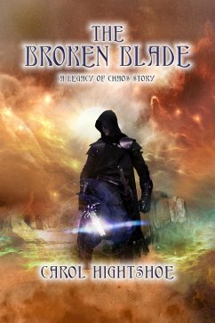 Cover The Broken Blade (Chaos and Order, #3) (eBook, ePUB)