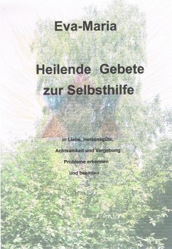 Cover Heilende Gebete zur Selbsthilfe (eBook, ePUB)