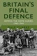 Britain's Final Defence (eBook, ePUB) - Bild 1