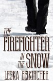 Firefighter in the Snow (eBook, ePUB)