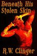Beneath His Stolen Skin (eBook, ePUB) - Bild 1