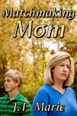 Matchmaking Mom (eBook, ePUB)