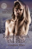 Running With the Pack (Alaskan Were) (eBook, ePUB)