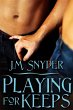 Playing for Keeps (eBook, ePUB) - Bild 1