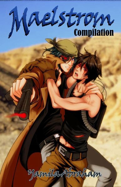 Maelstrom Compilation (eBook, ePUB) Maelstrom Compilation (eBook, ePUB)