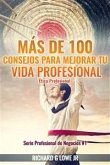 Más De 100 Consejos Para Mejorar Tu Vida Profesional: Ética Profesional (eBook, ePUB)