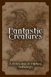 Fantastic Creatures (Fellowship of... - Bild 1