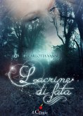 Lacrime di fata (eBook, ePUB)