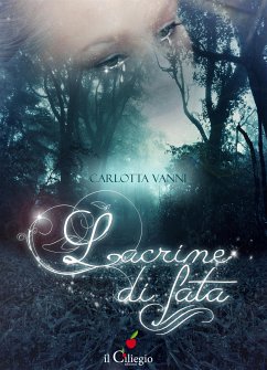 Lacrime di fata (eBook, ePUB) - Vanni, Carlotta