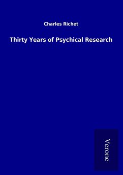 Thirty Years of Psychical Research