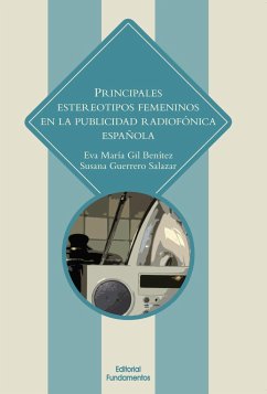 Principales estereotipos en la publicidad radiofónica en España - Gil Benítez, Eva María; Guerrero Salazar, Susana