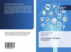Technology in Surgical Education - Abdelrahman, Mohamed;Mustafa, Mayson;Fahal, Ahmed