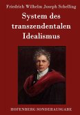 System des transzendentalen Idealismus System des transzendentalen Idealismus
