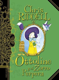 Ottoline y el zorro púrpura - Riddell, Chris