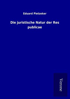 Die juristische Natur der Res publicae