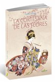 La cortesana de las flores