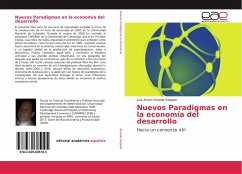 Nuevos Paradigmas en la economía del desarrollo - Rosado Salgado, Luis Arturo