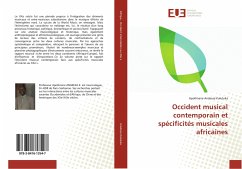 Occident musical contemporain et spécificités musicales africaines - Anakesa Kululuka, Apollinaire