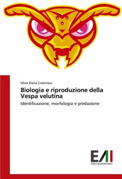 Biologia e riproduzione della Vespa velutina - Ciobotaru, Silvia Elena