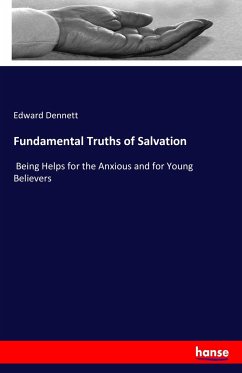 Fundamental Truths of Salvation - Dennett, Edward