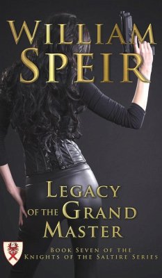 Legacy of the Grand Master - Speir, William