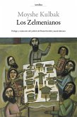 Los Zelmenianos : las tragicómicas desventuras de una familia judía ante la revolución bolchevique