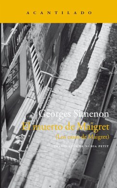 El muerto de Maigret : los casos de Maigret - Simenon, Georges