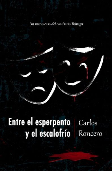 Entre el esperpento y el escalofrío (eBook, ePUB)