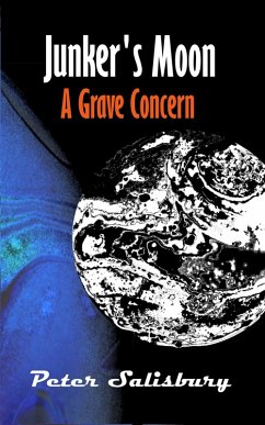 Junker's Moon: A Grave Concern (eBook, ePUB) - Salisbury, Peter