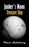Junker's Moon: Treasure Ship (eBook, ePUB) Junker's Moon: Treasure Ship (eBook, ePUB)