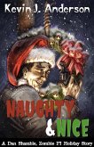 Naughty & Nice (Dan Shamble: Zombie P.I., #4) (eBook, ePUB) Naughty & Nice (Dan Shamble: Zombie P.I., #4) (eBook, ePUB)