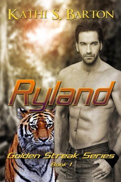 Cover Ryland (The Golden Streak Series #1) (eBook, ePUB)