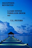 Deception Revisited, A Jake Stone Thriller (Book 19) (eBook, ePUB)