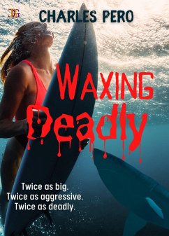 Waxing Deadly (eBook, ePUB) - Pero, Charles