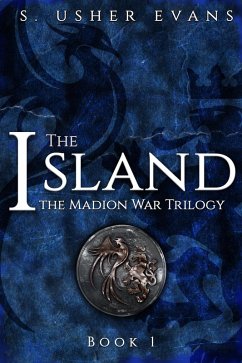 Cover The Island (Madion War Trilogy, #1) (eBook, ePUB)