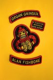 Organ Grinder (eBook, ePUB)