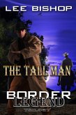 The Tall Man (Border Legend Trilogy, #1) (eBook, ePUB)