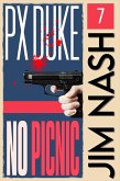 No Picnic (Jim Nash Adventures, #7) (eBook, ePUB)