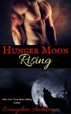 Hunger Moon Rising (eBook, ePUB) Hunger Moon Rising (eBook, ePUB)