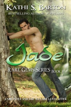 Jade (Rare Gems Series, #3) (eBook, ePUB) - Barton, Kathi S