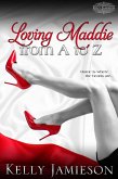 Loving Maddie from A to Z (eBook, ePUB)
