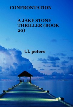 Cover Confrontation, A Jake Stone Thriller (Book 20) (eBook, ePUB)