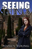 Seeing Things (Something in the Dark, #1) (eBook, ePUB)