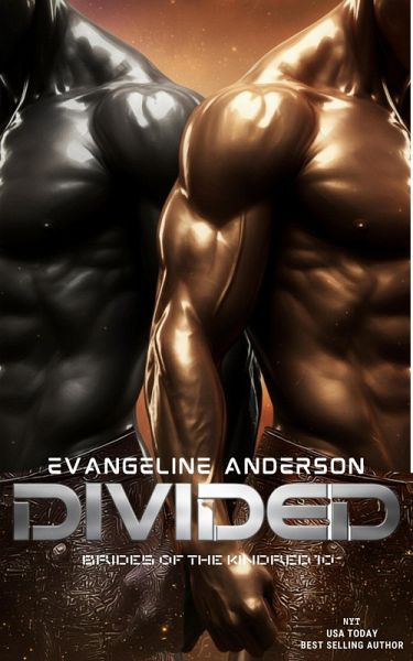 Divided: Book 10 in the Brides of the Kindred Series (eBook, ePUB)