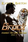 Brock (Golden Streak Series, #4) (eBook, ePUB)